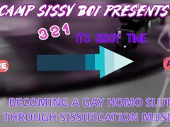 3 2 1 Its Sissy Time Music Video